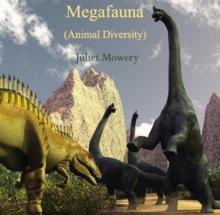 Megafauna (Animal Diversity)