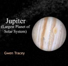 Jupiter (Largest Planet of Solar System)