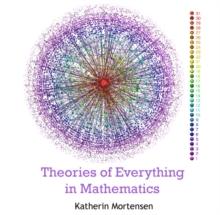 Theories of Everything in Mathematics