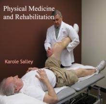 Physical Medicine and Rehabilitation