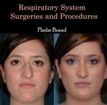 Respiratory System Surgeries and Procedures