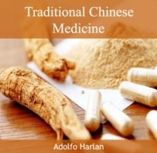 Traditional Chinese Medicine