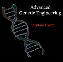 Advanced Genetic Engineering