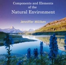 Components and Elements of the Natural Environment