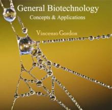 General Biotechnology Concepts & Applications