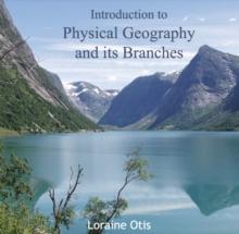 Introduction to Physical Geography and its Branches