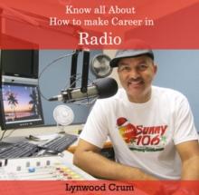 Know all About How to make Career in Radio