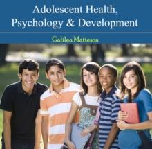 Adolescent Health, Psychology & Development