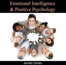 Emotional Intelligence & Positive Psychology