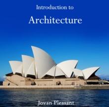 Introduction to Architecture