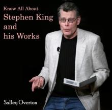 Know All About Stephen King and his Works