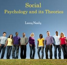 Social Psychology and its Theories