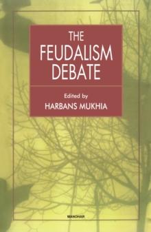 The Feudalism Debate