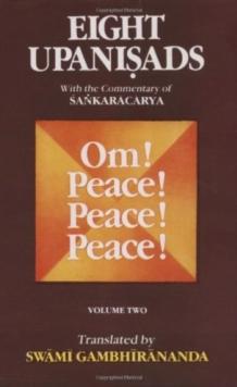 Eight Upanishads : Aitareya, Mundaka, Mandukya with Gaudapada's Karika