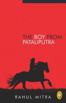 The Boy From Pataliputra