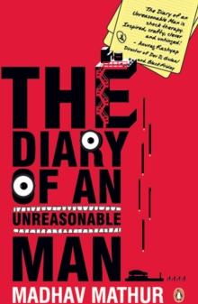 THE DIARY OF AN UNREASONABLE MAN