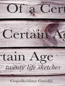 Of a Certain Age : Twenty Life Sketches