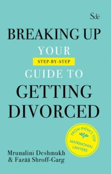 Breaking up : Your guide to getting divorced