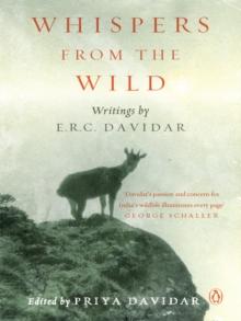 Whispers from the Wild : Writings by E.R.C. Davidar