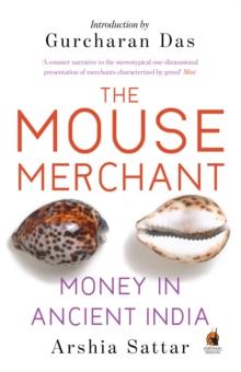 The Mouse Merchant : Money in Ancient India