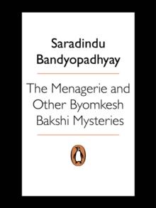 Menagerie & other Byomkesh Bakshi Mysteries