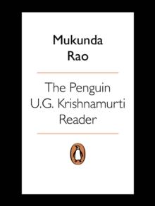 The Penguin U.G. Krishnamurti Reader