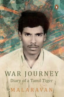 War Journey : Diary of a Tamil Tiger