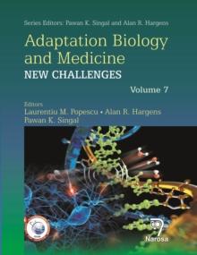 Adaptation Biology and Medicine : Volume 7: