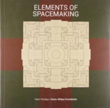 Elements of Spacemaking