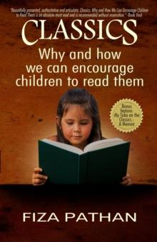 CLASSICS : Why and how we can encourage children to read them