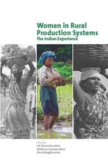 Women in Rural Production Systems  The Indian Experience