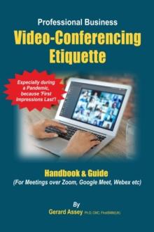 Professional Business Video-Conferencing Etiquette Handbook & Guide