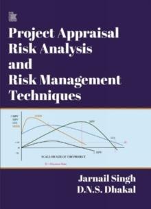 Project Appraisal Risk Analysis And Risk Management Techniques