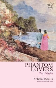 Phantom Lovers : Two Novellas