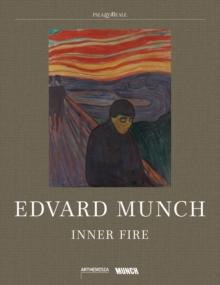 Edvard Munch : Inner Fire