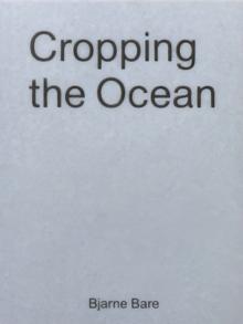 Cropping The Ocean