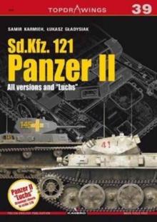 Sd.Kfz. 121 Panzer II. All Versions "Luchs"