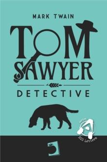 Tom Sawyer : Detective