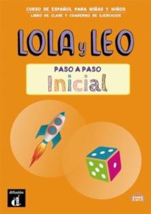 Lola y Leo - PASO A PASO Inicial (A1) + audio MP3