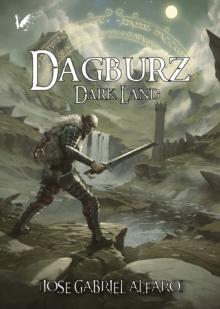 Dagburz. Dark land