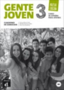 Gente joven 3 Nueva edicion - Cuaderno de ejercicios. A2+