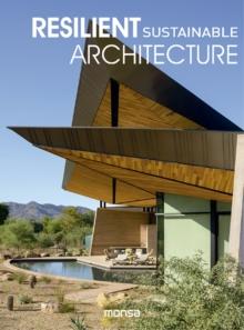 Resilient Sustainable Architecture