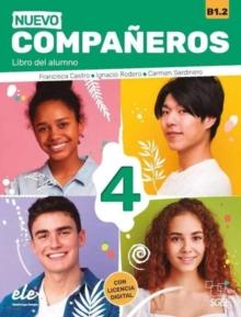 Nuevo Companeros 4 : Libro del alumno + licencia digital (B1.2)