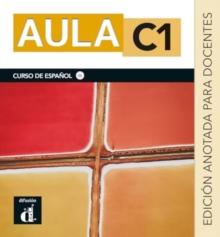 Aula C1 - Edicion anotada para docentes. C1