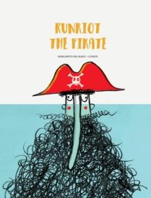 Runriot the pirate