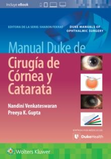 Manual Duke de cirugia de cornea y catarata