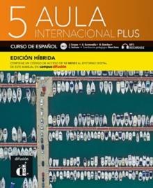 Aula internacional Plus 5 - Edicion hibrida - Libro del alumno B2.2 + MP3