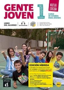 Gente joven 1 - Nueva edicion - Edicion hibrida - Libro del alumno + audio MP3. A1.1