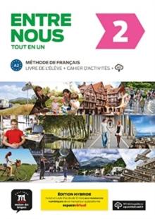 Entre nous 2 - Livre de l'eleve + cahier d'activites + audio download : A2