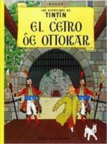 Las aventuras de Tintin : El cetro de Ottokar